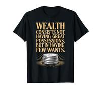 Citation stoïcienne Philosoper Motivation Stoïcisme Richesse T-Shirt Graphique avec Valeur