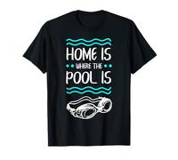 Citation Swimming Home is Where The Pool is Swimmer T-Shirt