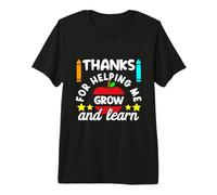 Citation Thank You Thanks for Helping Me Grow and Learn Teacher Thank You T-Shirt Haut de Gamme