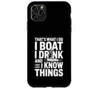 Citation That's What I Do I Drink and I Know Things Coque pour iPhone 11 Pro Max