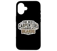 Citation « The Best Carpenters Have Beards Bearded Wood Worker » Coque pour iPhone 16