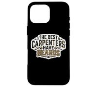 Citation « The Best Carpenters Have Beards Bearded Wood Worker » Coque pour iPhone 16 Pro Max