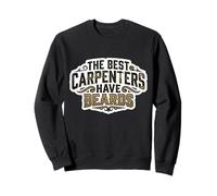Citation « The Best Carpenters Have Beards Bearded Wood Worker » Sweatshirt