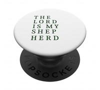 Citation « The Lord is My Shepherd Comfort » PopSockets PopGrip Adhésif