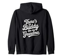 Citation « There's No Buddy Like My Grandma Love » Sweat à Capuche