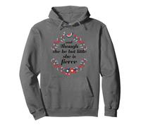 Citation « Though She Be But Little She Is Fierce Shakespeare » Sweat à Capuche