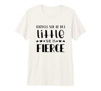Citation « Though She Be But Little She is Fierce » T-Shirt Haut de Gamme