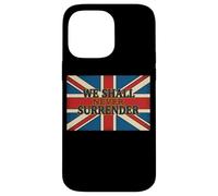 Citation Union Jack We Shall Never Surrender Churchill Coque pour iPhone 14 Pro Max