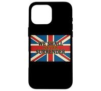 Citation Union Jack We Shall Never Surrender Churchill Coque pour iPhone 16 Pro Max