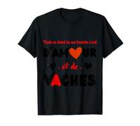 Citation Vache, Amour et de Vaches T-Shirt