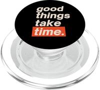 Citation Verticale Good Things Take Time PopSockets PopGrip pour MagSafe