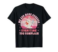 Citation vintage We Add More Genders Every Time You Complain T-Shirt