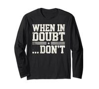 Citation Vintage « When in Doubt, Don't Funny », Sarcastique Manche Longue