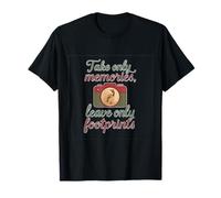 Citation Wanderlust Take Only Memories Leave Only Footprints T-Shirt