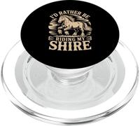 Citation Western I'd Rather Be Riding My Shire Horse PopSockets PopGrip pour MagSafe