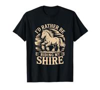 Citation Western I'd Rather Be Riding My Shire Horse T-Shirt