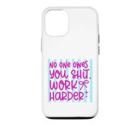 Citation Work Harder No One Owes You Self Reliance Coque pour iPhone 12/12 Pro