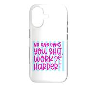 Citation Work Harder No One Owes You Self Reliance Coque pour iPhone 17