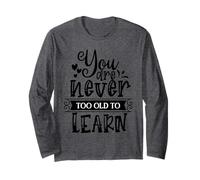 Citation You are Never Too Old to Learn Lifelong Learning Manche Longue