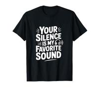 Citation Your Silence is My Favorite Sound T-Shirt