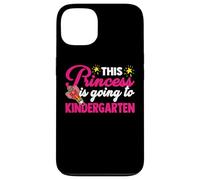 Citations amusantes de l'école « This Princess Is Going To Kindergarten » Coque pour iPhone 13
