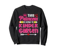 Citations amusantes de l'école « This Princess Is Going To Kindergarten » Sweatshirt