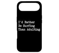 Citations Amusantes de Surf I'd Rather Be Surfing Than Adulting Coque pour iPhone Air
