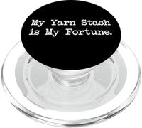 Citations amusantes My Yarn Stash is My Fortune PopSockets PopGrip pour MagSafe