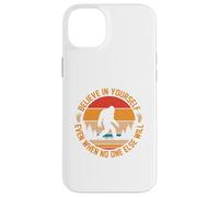 Citations Bigfoot - Croyez en Vous Coque pour iPhone 14 Plus