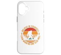 Citations Bigfoot - Croyez en Vous Coque pour iPhone 16 Plus