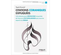 Citations coraniques expliquées de Tayeb Chouiref ( 20 juillet 2015 )