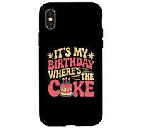 Citations d'anniversaire Amusantes « It's My Birthday Where's The Cake » Coque pour iPhone X/XS