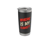 Citations d'anniversaire amusantes « It's My Birthday Where's The Cake » Gobelet isotherme en acier inoxydable double paroi