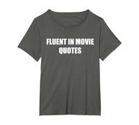 Citations de Films courantes T-Shirt, Femme Grandes Tailles, Asphalte, 5X