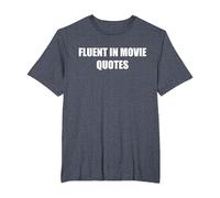 Citations de Films courantes T-Shirt, Homme Grandes Tailles, Bleu Chiné, 4X Tall