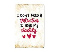 Citations de la Saint-Valentin « J'ai mon papa » - Plaque murale vintage en métal - Décoration intérieure - Citations d'amour humoristiques - Idéale pour garage, pub, restaurant - Cadeau mural 20 x 3