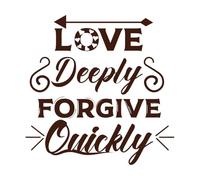 citations de motivation aimer profondément et pardonner rapidement Stickers lettrage 42x42.3cm N'abîme pas le mur Café