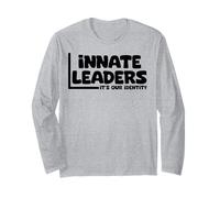 Citations de Motivation Leaders innés C'est Notre identité Manche Longue