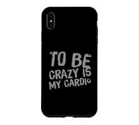 Citations drôles de Folie drôles de Gens pour être Fou est Mon Cardio Coque pour iPhone XS Max