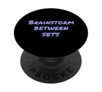 Citations drôles de Levage Entraînement Brainstorm drôle Entre Les Ensembles PopSockets PopGrip Adhésif