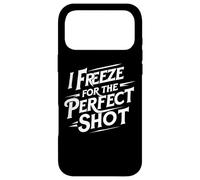 Citations drôles de Photographie I Freeze for The Perfect Shot Coque pour iPhone 17 Pro Max
