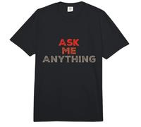 Citations drôles de Professeur connaissant Sarcastique Ask Me Anything Comfort Colors Adult Heavyweight T-Shirt