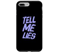 Citations drôles de Texte pour Les Gens drôle Sarcastique dis-Moi mensonges Coque pour iPhone 7 Plus/8 Plus