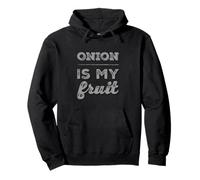 Citations drôles d'oignon pour Les Gens Funny Onion is My Fruit Sweat à Capuche