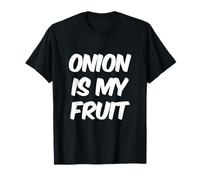 Citations drôles d'oignon pour Les Gens Funny Onion is My Fruit T-Shirt