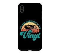 Citations drôles en Vinyle « It's Not Hoarding If It's Vinyl » Coque pour iPhone XS Max