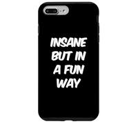 Citations drôles folles drôles folles folies folles mais dans une façon amusante Coque pour iPhone 7 Plus/8 Plus