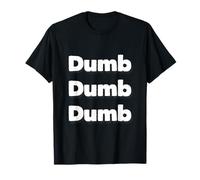 Citations drôles Hello I Am Dumb Funny Dumb Hello I'm Dumb T-Shirt