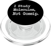 Citations drôles I Study Molecules Not Gossip PopSockets PopGrip pour MagSafe