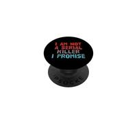Citations drôles I'm Not A Serial Killer Sarcastic Dark Humour PopSockets PopGrip Adhésif